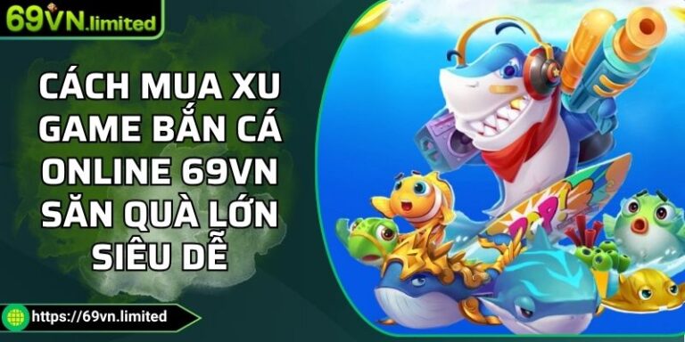 cách mua xu game bắn cá online