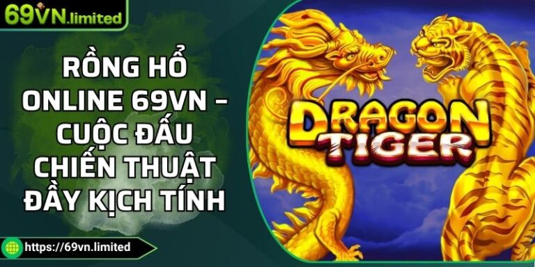 Rồng hổ online